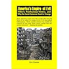 America's Empire of Evil: Hitler's Posthumous Victory, and Why the Social Sciences Need to Change