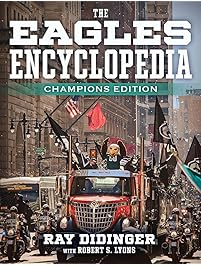 The Eagles Encyclopedia: Champions Edition