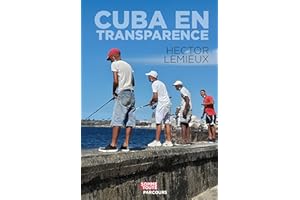 Cuba en transparence (French Edition)