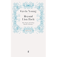 Beyond Lion Rock: The Story of Cathay Pacific Airways book cover Beyond Lion Rock: The Story of Cathay Pacific Airways book cover