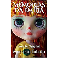 MEMÓRIAS DA EMÍLIA: Versão Original (Clássicos Brasileiros) (Portuguese Edition) book cover MEMÓRIAS DA EMÍLIA: Versão Original (Clássicos Brasileiros) (Portuguese Edition) book cover