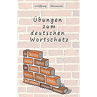 Übungen zum deutschen Wortschatz (German Edition) book cover Übungen zum deutschen Wortschatz (German Edition) book cover