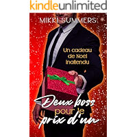 Deux boss pour le prix d'un: Un cadeau de Noël inattendu (French Edition) book cover Deux boss pour le prix d'un: Un cadeau de Noël inattendu (French Edition) book cover