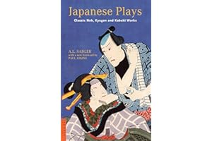 Japanese Plays: Classic Noh, Kyogen and Kabuki Works (Tuttle Classics)