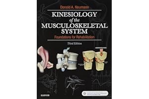 Kinesiology of the Musculoskeletal System: Foundations for Rehabilitation