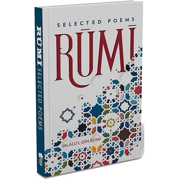 A Rumi Anthology (Oneworld Spiritual Classics): Rumi, Jelaluddin
