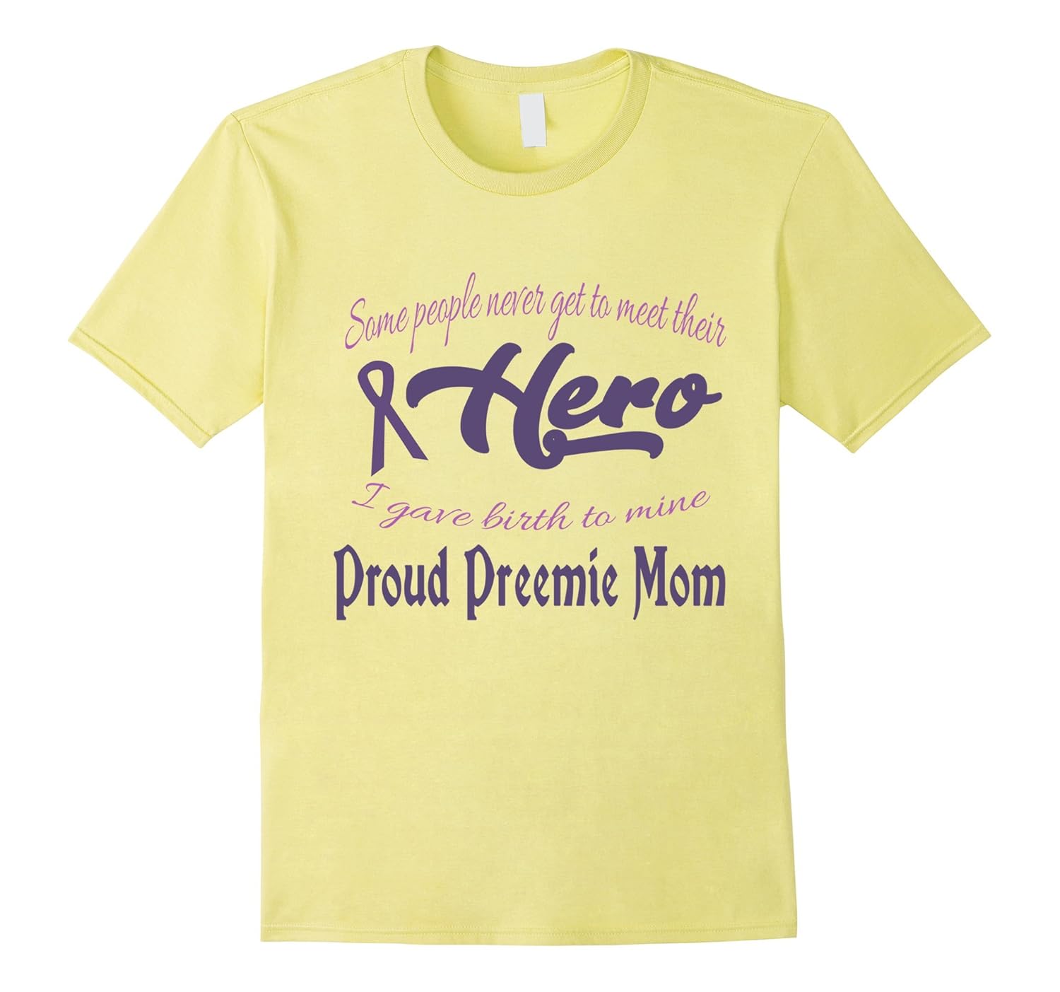 Premature Birth Awareness Month T-Shirt Preemie Mom Tees-ANZ