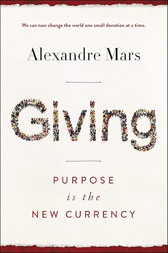 Download Giving: Purpose Is the New Currency PDF