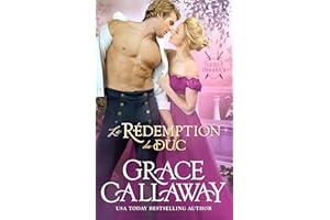 La Rédemption du duc: Une romance historique d’ennemis à amants (Le Jeu des ducs t. 4) (French Edition)