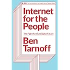Internet for the People: The Fight for Our Digital Future