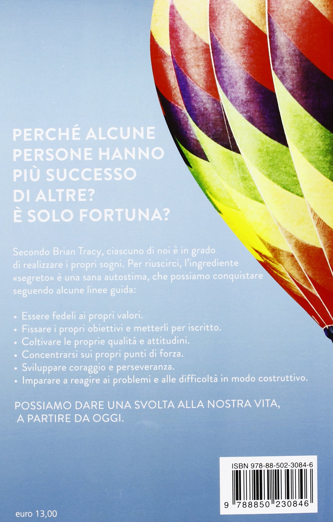 Il Segreto E Credere In Se Stessi Tracy Brian Amazon Com Books