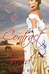 Contract to Wed: Prairie Romance (Crawford Family Book 2) Kindle Edition