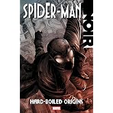 Spider-Man Noir: Hard-Boiled Origins