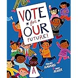 Vote for Our Future!