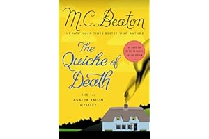 The Quiche of Death: The First Agatha Raisin Mystery (Agatha Raisin Mysteries Book 1)