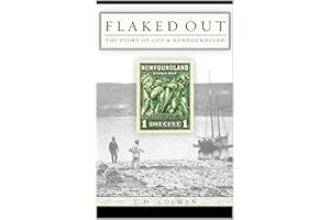 Flaked Out: The Story of Cod and Newfoundland