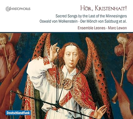 Hoer, Kristenhait! - Sacred Songs by the Last of The Minnesingers