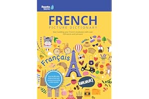 Rosetta Stone French Picture Dictionary, French Dictionary to Learn French Vocabulary and Phrases, Dictionary for Kids and Adults, French English ... Dictionaries) (English and French Edition)
