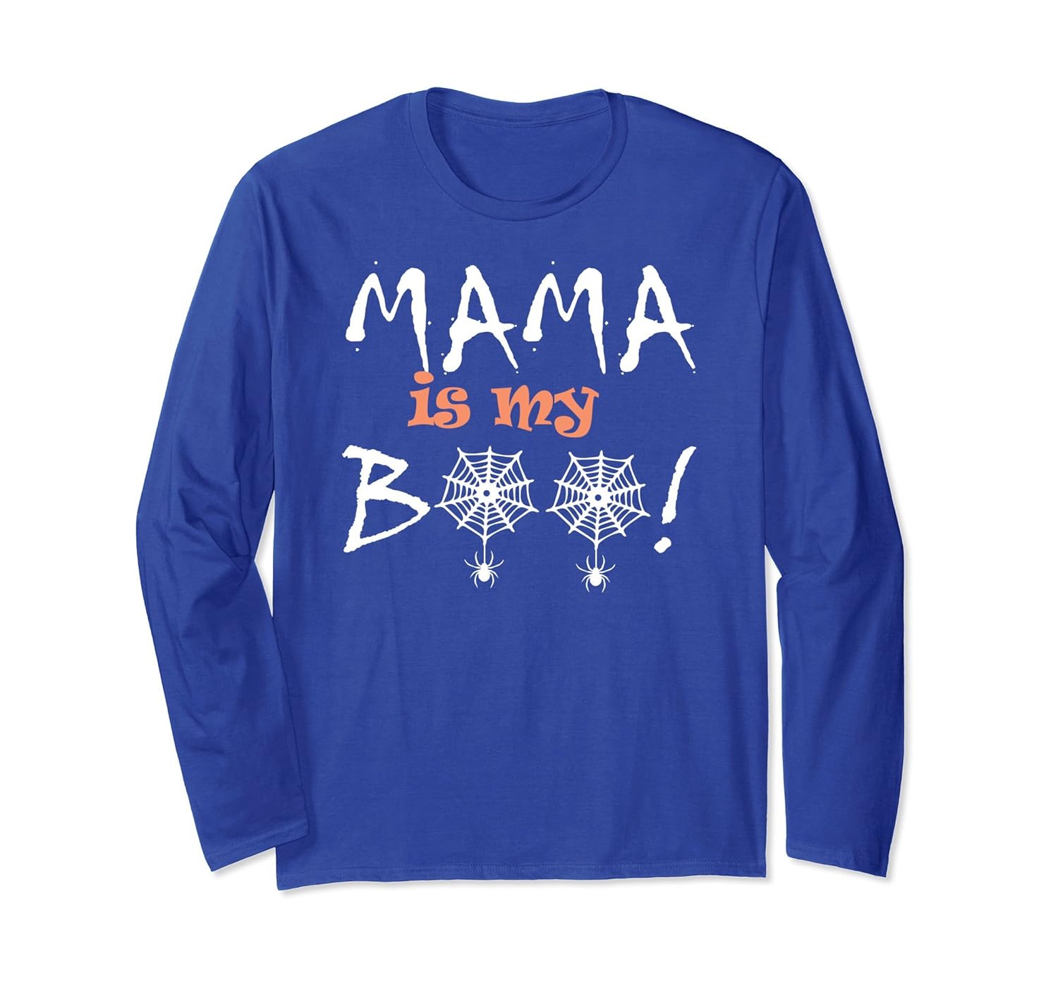 Mama Is My Boo Halloween Costume Long Sleeve T-Shirt-ANZ