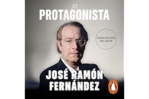 El protagonista: Memorias de la máxima figura del periodismo deportivo mexicano