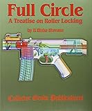 Full Circle - A Treatise on Roller Locking