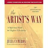 The Artist's Way: A Spiritual Path to Higher Creativity