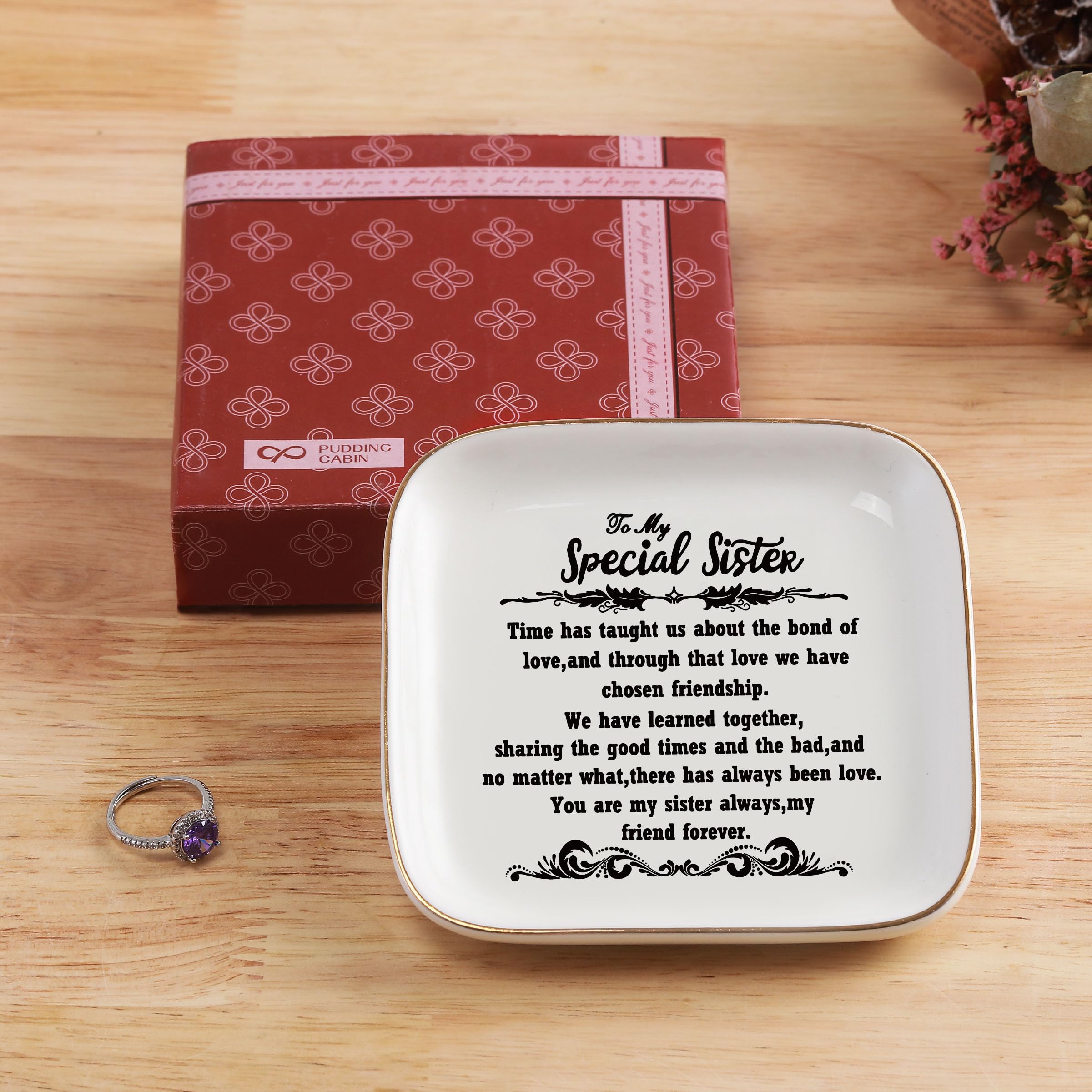 PUDDING CABIN Birthday Gifts from Sister -“You are My Sister Always, My Friend Forever, Ring Trinket Jewelry Dish Ring Holder, Christmas Gifts
