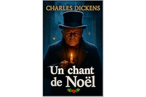 Un chant de Noël: Nouvelle traduction en français moderne (French Edition)