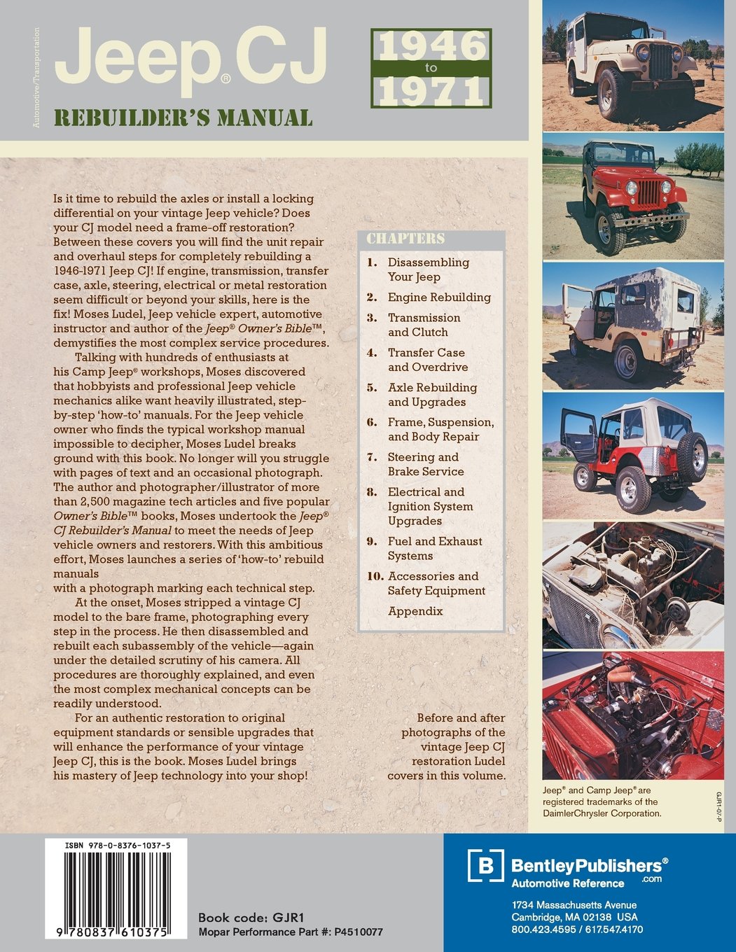 Jeep CJ Rebuilder's Manual, 1946-1971: Mechanical Restoration, Unit Repair  and Overhaul, Performance Upgrades for Jeep CJ-2A, CJ-3A, CJ-3B, CJ-5 and CJ -6 ...