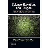Science, Evolution, and Religion: A Debate about Atheism and Theism
