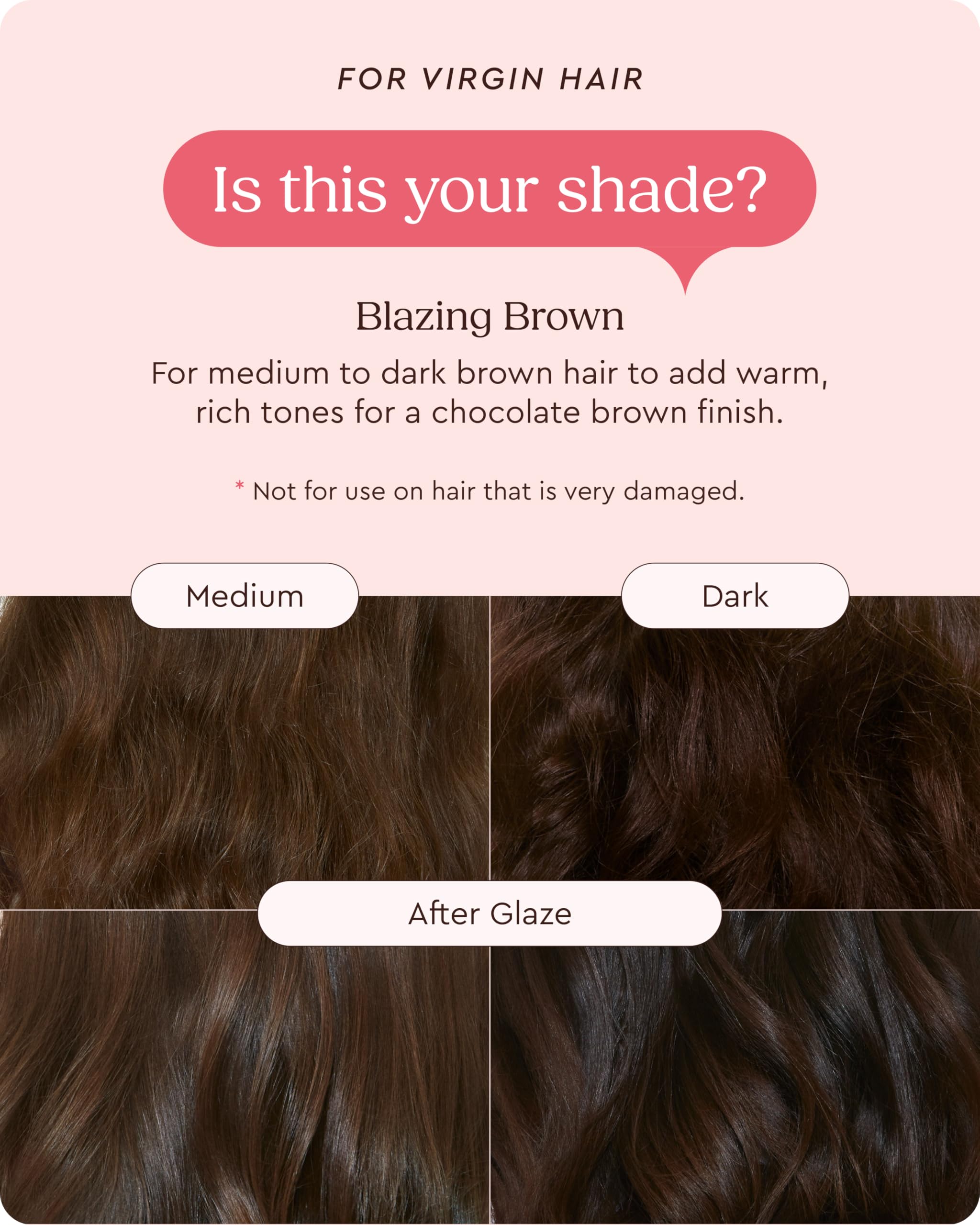 Glaze Supergloss Color Conditioning Gloss – Hydrating Semi-Permanent Color Hair Gloss & Shine Boost – Color Depositing Mask - Vegan, Cruelty-Free – 6.4 Fl Oz - Blazing Brown - Dark Cool Brown