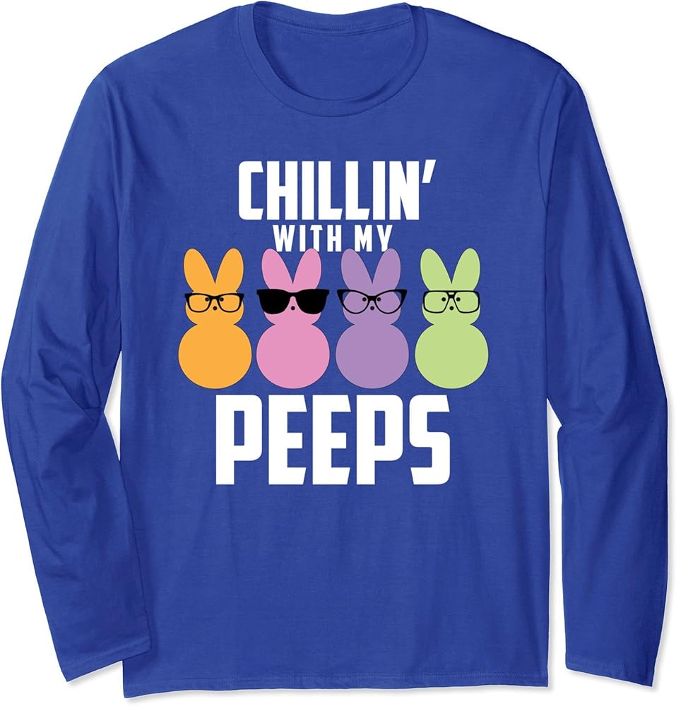 Chillin With My Peeps Funny Easter Shirt T Shirt Ls Shirt 289649529