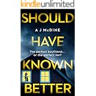 Should Have Known Better