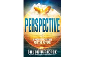 Perspective: A Prophetic Vision for the Future
