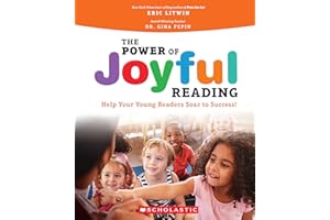 The Power of Joyful Reading: Help Your Young Readers Soar to Success!