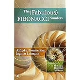 The Fabulous Fibonacci Numbers