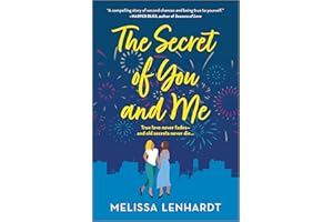 The Secret of You and Me: A Novel – A DVF Book Club Pick and Emotional Lesbian Contemporary Romance