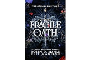 Fragile Oath (The Lochlann Deception Book 2)