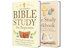 Bible Study Guide and Workbook for Beginners: How to Easily Understand Every Book of the Bible—With Clear Lessons and Practic