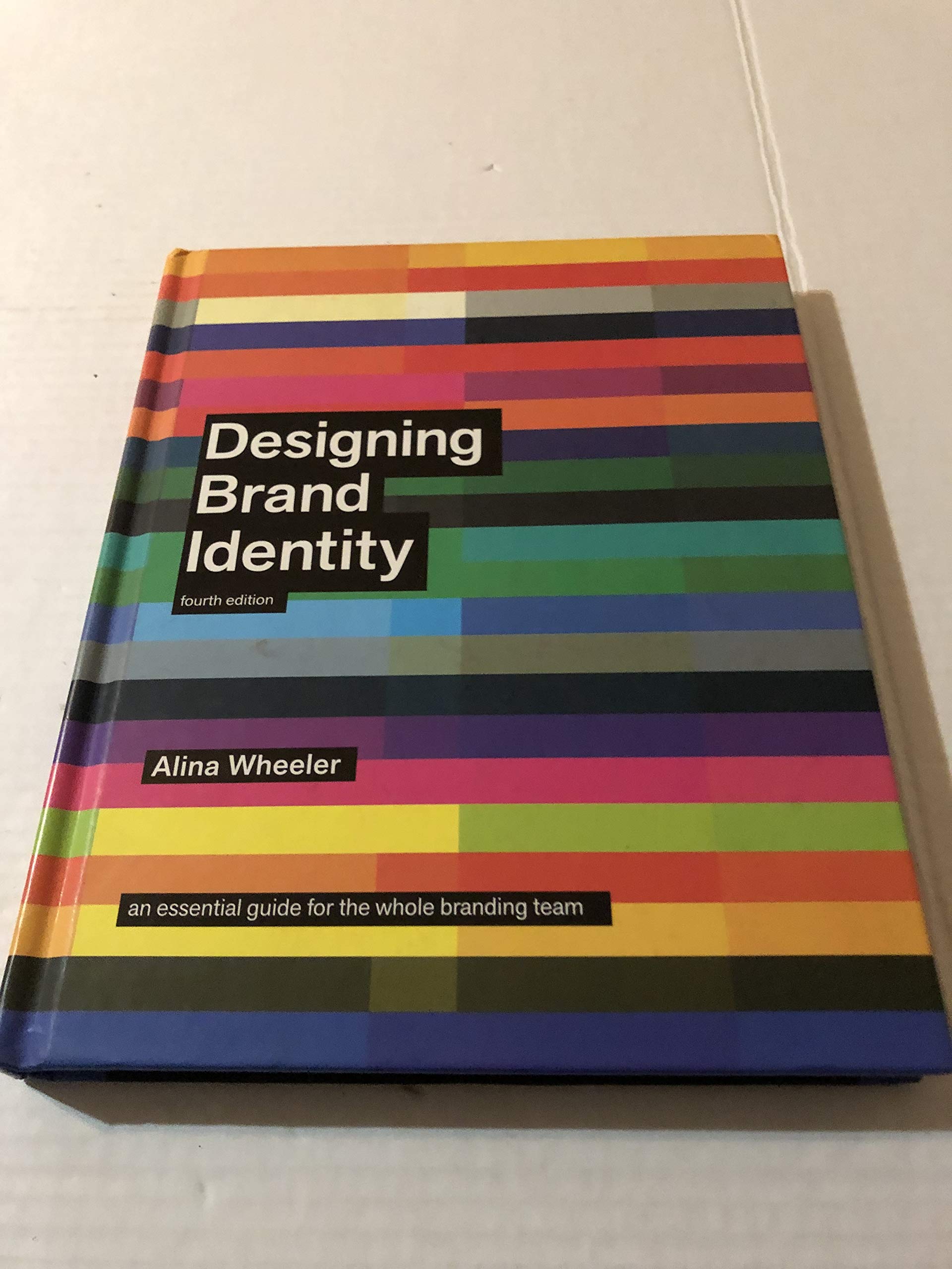 Designing Brand Identity: An Essential Guide for