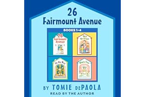 26 Fairmount Avenue: Books 1-4: 26 Fairmount Avenue; Here We All Are; On My Way; What a Year!