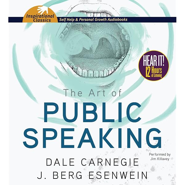 The Art of Public Speaking: Carnegie, Dale, Esenwein, J. Berg, Killavey,  Jim: 9781469259420: Amazon.com: Books