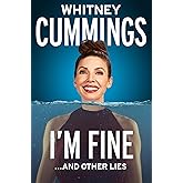 I'm Fine...And Other Lies