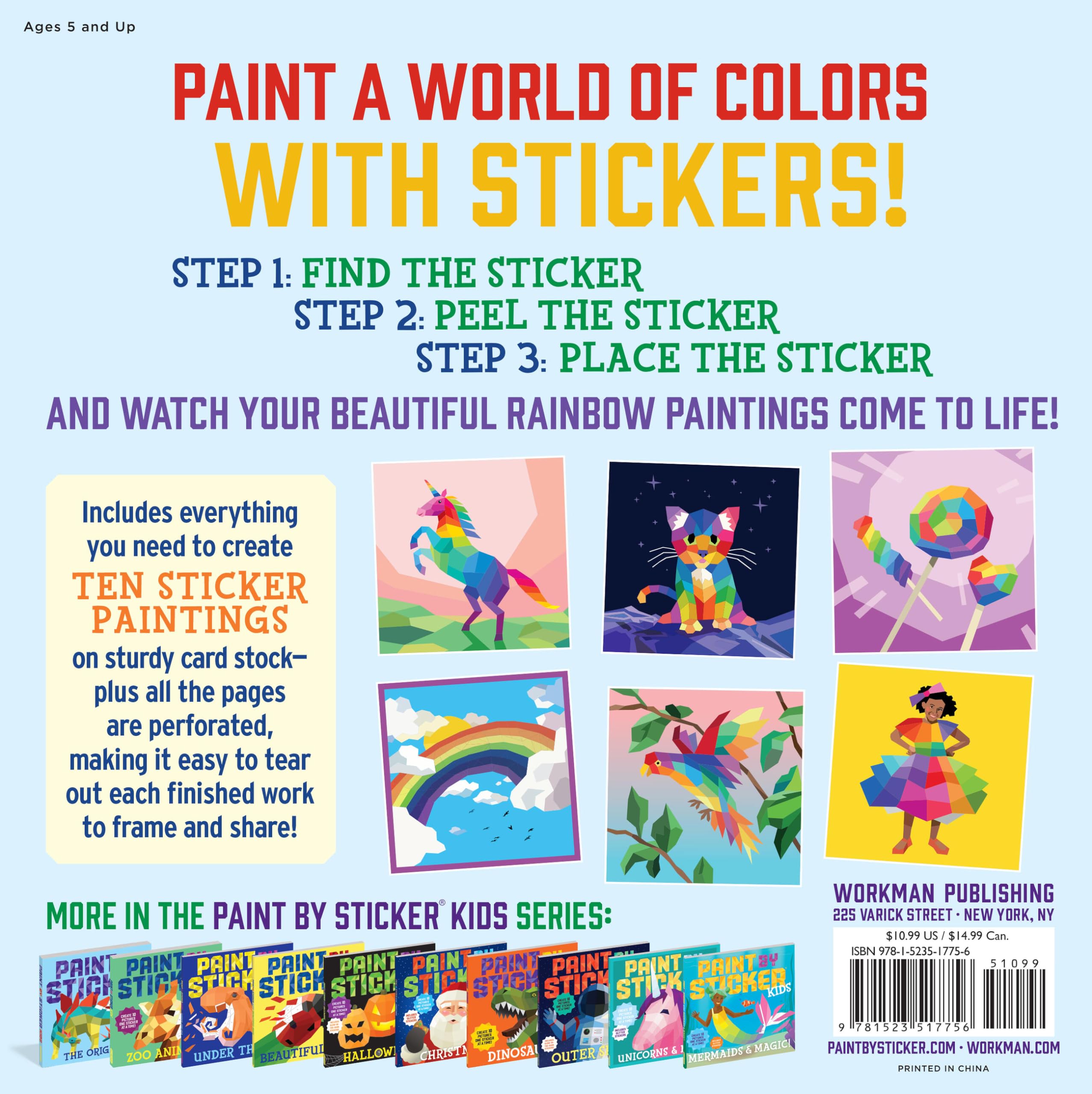 Paint by Sticker Kids: Rainbows Everywhere!: Create 10 Pictures One Sticker at a Time!