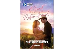 A Secret Between Friends (Bravo Family Ties Book 28)