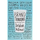 Brand Thinking and Other Noble Pursuits