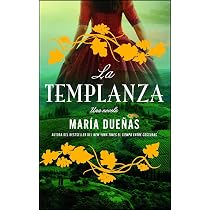 La Templanza (Spanish Edition): Una Novela (Atria Espanol): Duenas ...