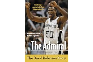 The Admiral: The David Robinson Story (ZonderKidz Biography)