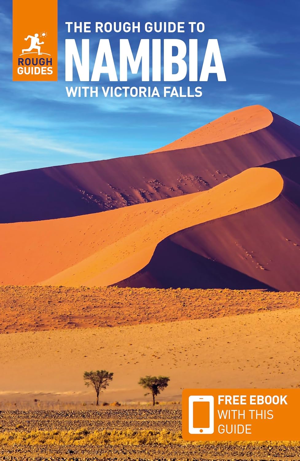 Africa - The Rough Guide to Namibia with Victoria Falls: Travel Guide with eBook (Rough Guides Main Series)