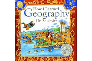 How I Learned Geography: (Caldecott Honor Book)